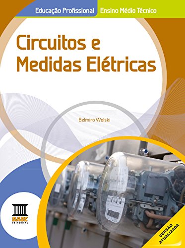 Circuitos e Medidas Elétricas
