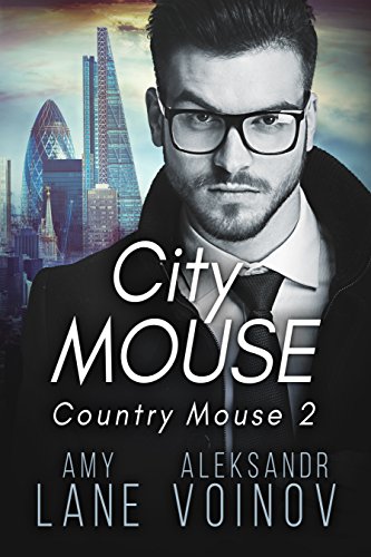 City Mouse (Country Mouse Book 2) (English Edition)