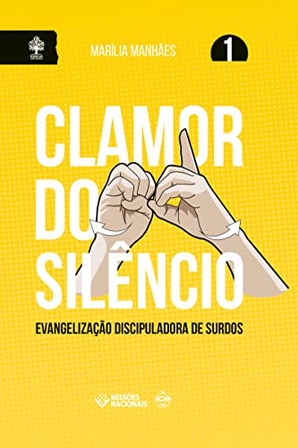 Clamor do Silêncio: Evangelização Discipuladora de Surdos