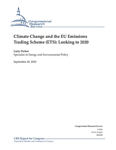 Climate Change and the EU Emissions Trading Scheme (ETS): Looking to 2020 (English Edition)