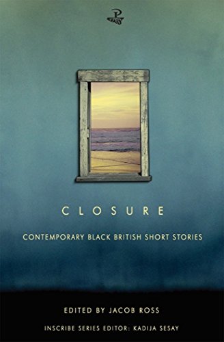 Closure: Contemporary Black British Short Stories (English Edition)