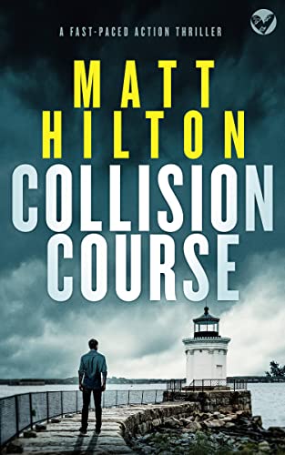 COLLISION COURSE a totally gripping mystery and crime thriller (Grey and Villere Suspense Thriller Book 7) (English Edition)