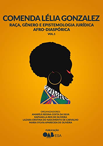 COMENDA LÉLIA GONZALEZ: VOL. 1