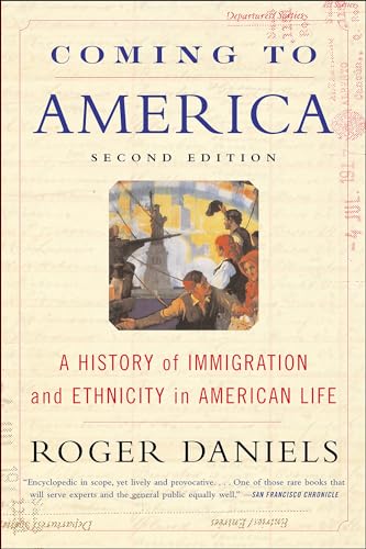 Coming to America: A History of Immigration and Ethnicity in American Life (English Edition)