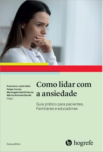Como Lidar com a Ansiedade