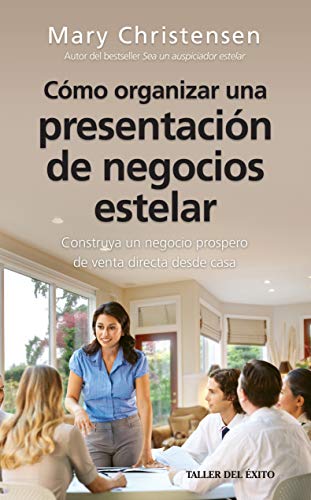 Como organizar una presentacion de negocios estelar