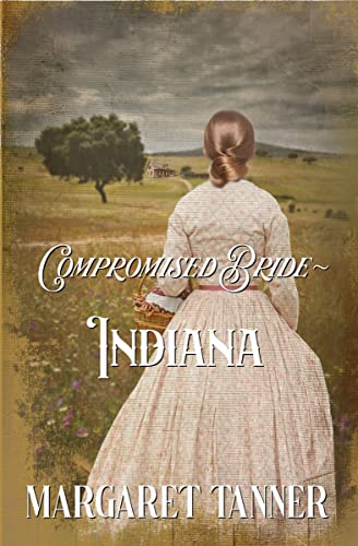 Compromised Bride Indiana: Compromised Brides Book 5 (English Edition)