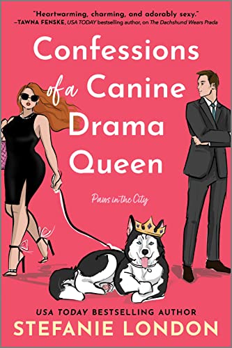 Confessions of a Canine Drama Queen (Paws in the City Book 3) (English Edition)