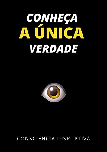Conheça a Única Verdade