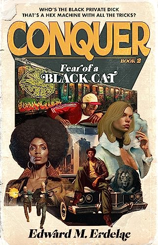 Conquer: Fear Of A Black Cat (The John Conquer Series Book 2) (English Edition)