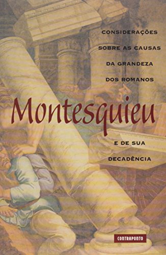 Consideracoes Sobre Causas Da Grandeza Dos Romanos
