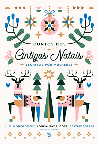 Contos dos Antigos Natais escritos por mulheres