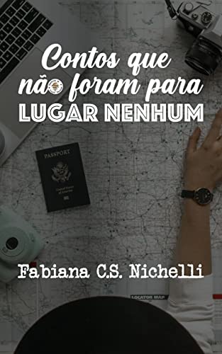 Contos que não foram para Lugar Nenhum