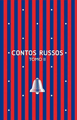 Contos russos: Tomo II: 9