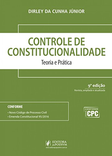 Controle de Constitucionalidade: Teoria e Prática
