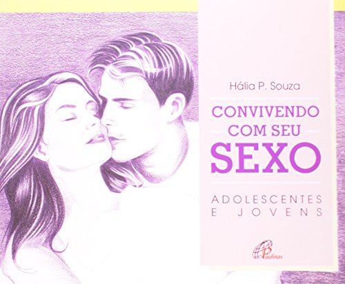 Convivendo com Seu Sexo