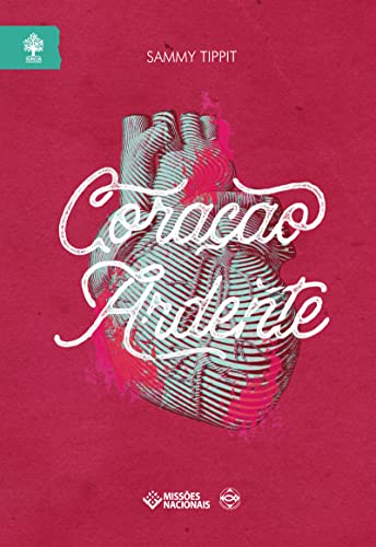 Coração Ardente (Igreja Multiplicadora)