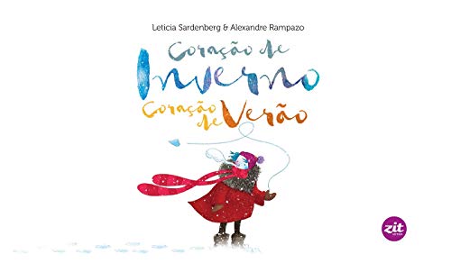 Coração de inverno, coração de verão