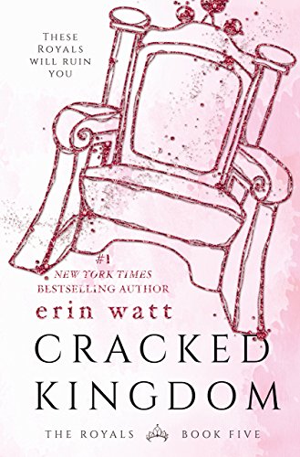 Cracked Kingdom (The Royals Book 5) (English Edition)