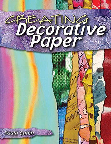 Creating Decorative Paper (English Edition)