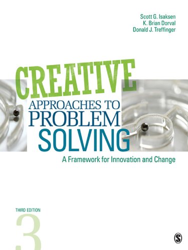Creative Approaches to Problem Solving: A Framework for Innovation and Change (English Edition)