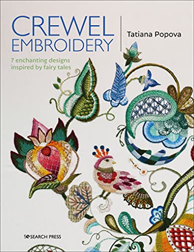 Crewel Embroidery: 7 Enchanting Designs Inspired by Fairytales (English Edition)