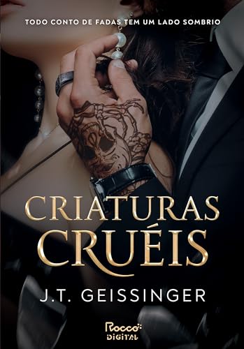 Criaturas cruéis (Rainhas e Monstros Livro 1)