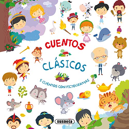 Cuentos clásicos (Cuentos clásicos con pictogramas) (Spanish Edition)