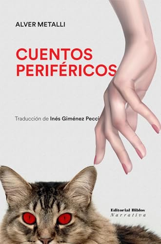 Cuentos perífericos (Narrativa) (Spanish Edition)