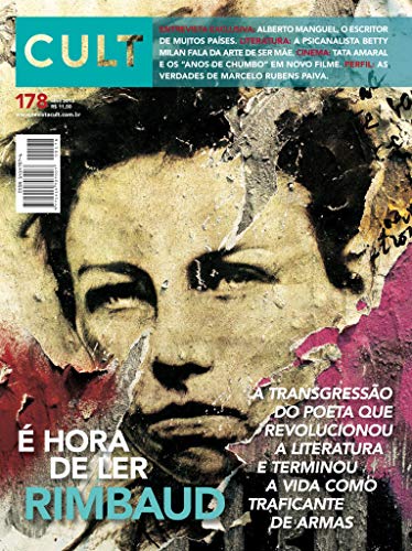 Cult #178 – É hora de ler Rimbaud