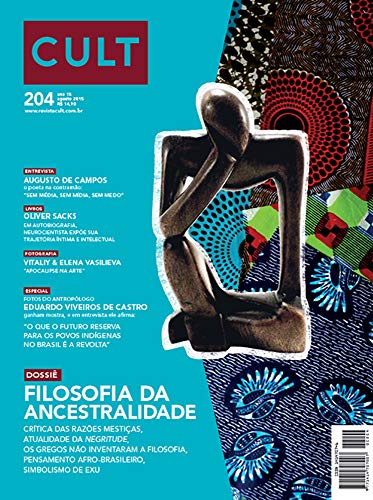 Cult #204 – Filosofia da ancestralidade