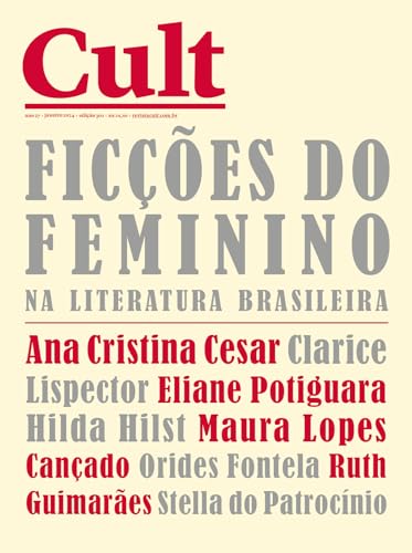 Cult #301 – Ficções do feminino na literatura brasileira