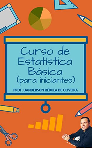 Curso básico de estatística (para iniciantes)