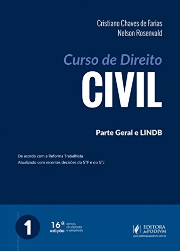 Curso de Direito Civil: Parte Geral e LINDB (Volume 1)