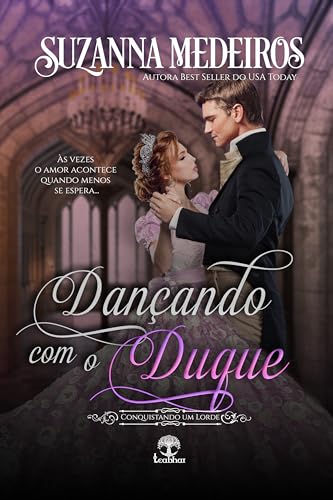 Dançando com o Duque (Conquistando um Lorde)