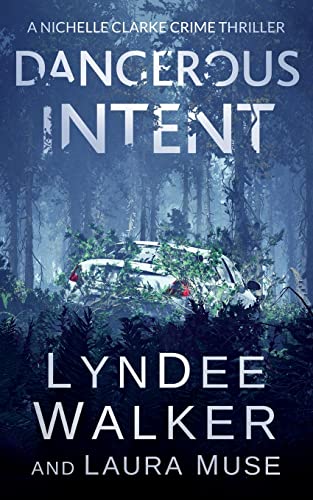 Dangerous Intent: A Nichelle Clarke Crime Thriller (9)