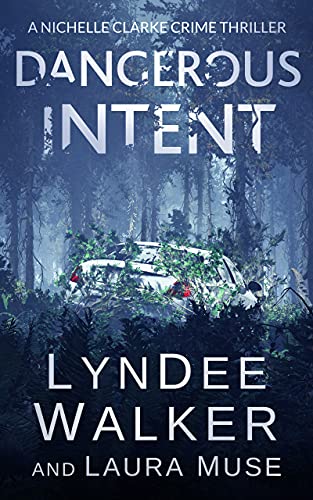 Dangerous Intent: A Nichelle Clarke Crime Thriller (English Edition)