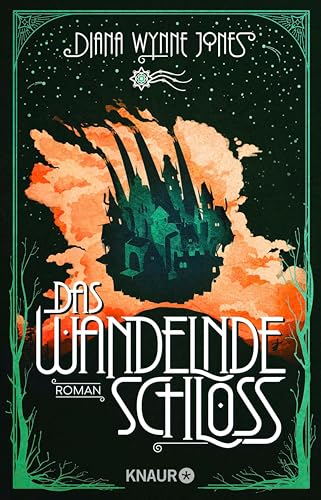Das wandelnde Schloss: Roman. Die Romanvorlage zum zauberhaften Kinofilm (Die Howl-Saga 1) (German Edition)