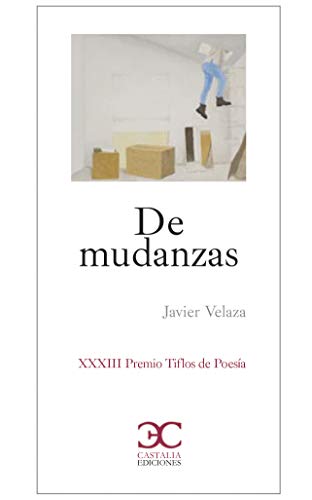 De mudanzas (Poesía) (Spanish Edition)