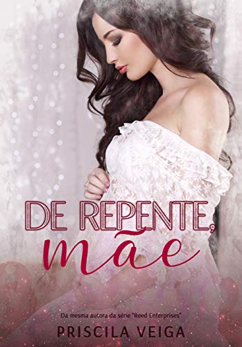 De repente, Mãe