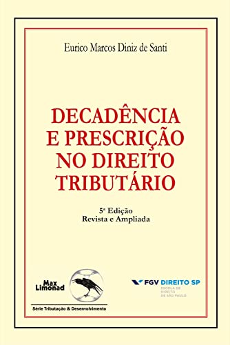 Decadência e prescrição no direito tributário