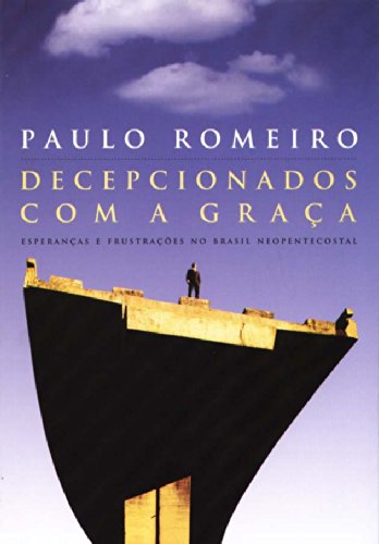 Decepcionados Com A Graça