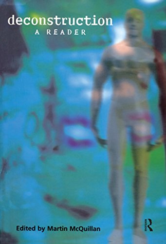 Deconstruction: A Reader (English Edition)