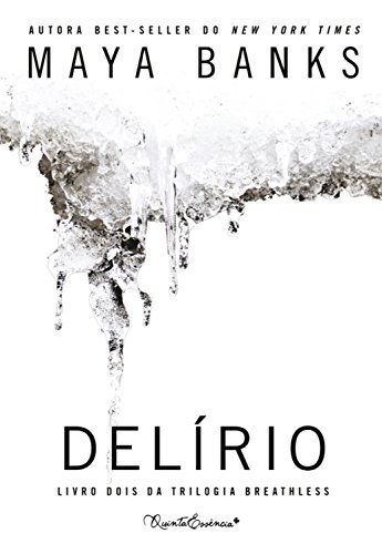 Delírio (Breathless Livro 2)