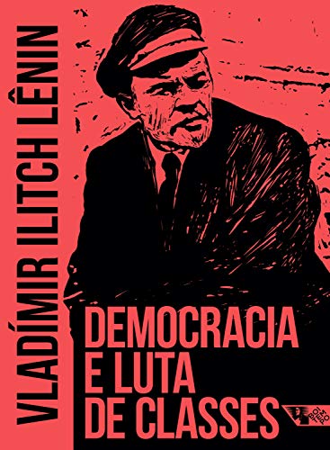 Democracia e luta de classes (Arsenal Lênin)