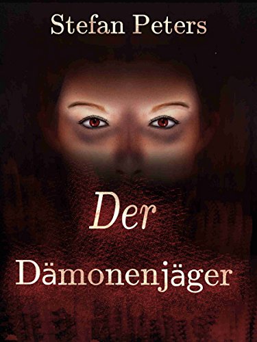 Der Dämonenjäger (German Edition)