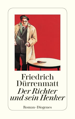 Der Richter und sein Henker (Kommissär Bärlach) (German Edition)