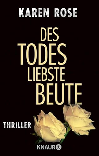 Des Todes liebste Beute: Thriller (Die Chicago-Reihe 3) (German Edition)