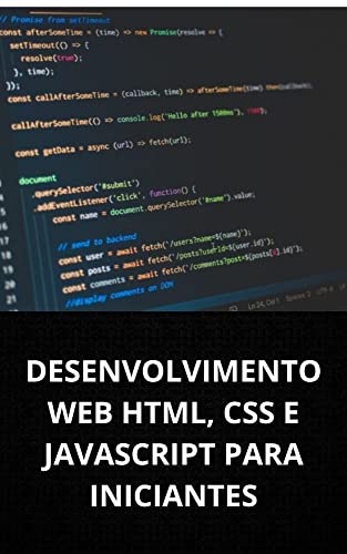 DESENVOLVIMENTO WEB: HTML, CSS E JAVASCRIPT PARA INICIANTES - Pacheco ...