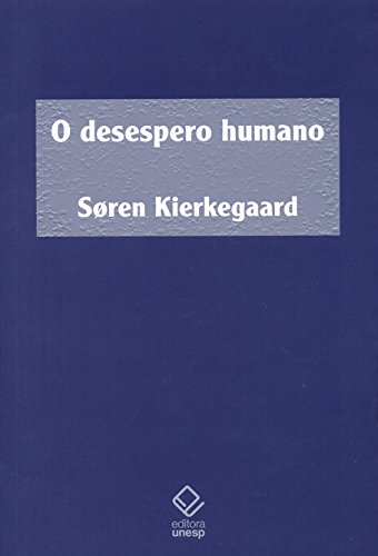 Desespero Humano, O